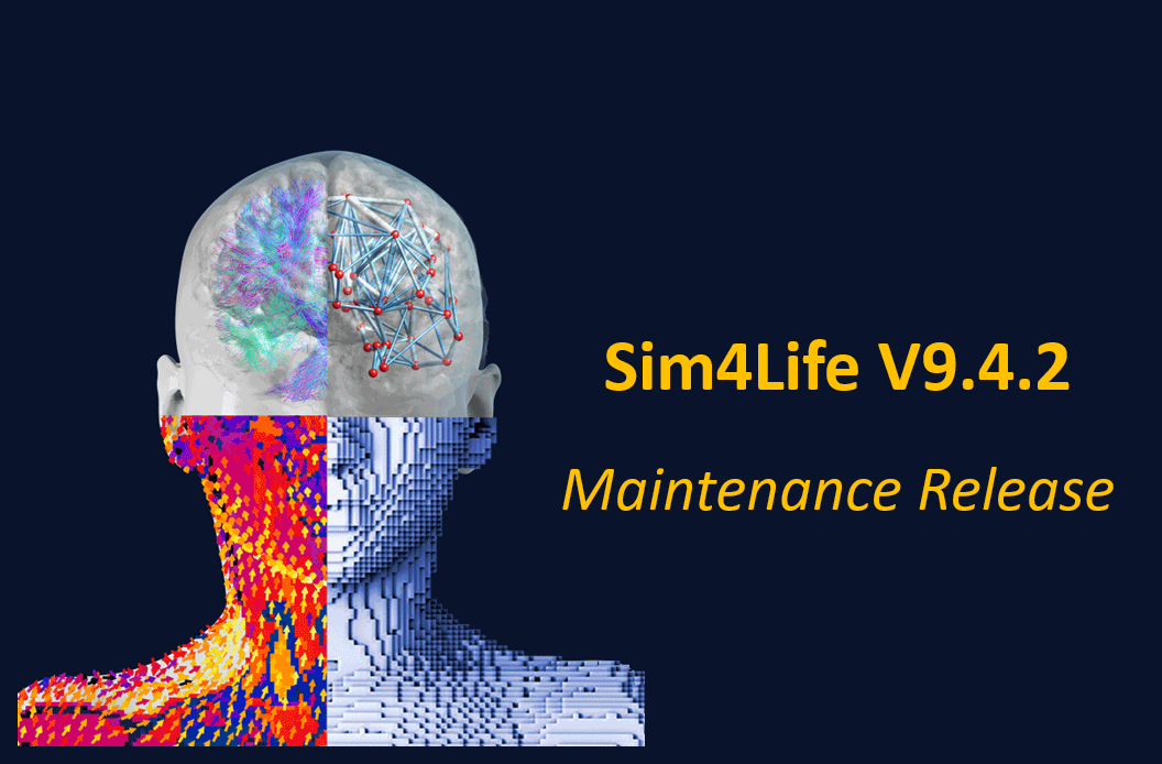 Sim4Life V9.4.2 維護版本發佈